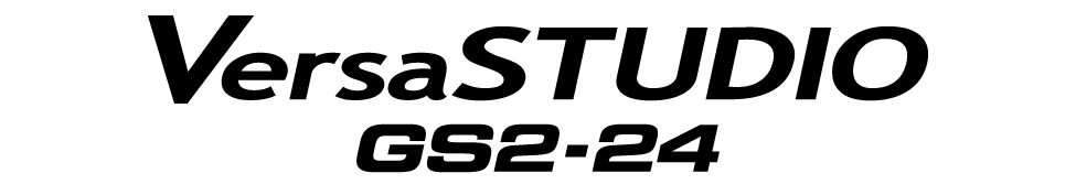 VersaSTUDIO GS2-24