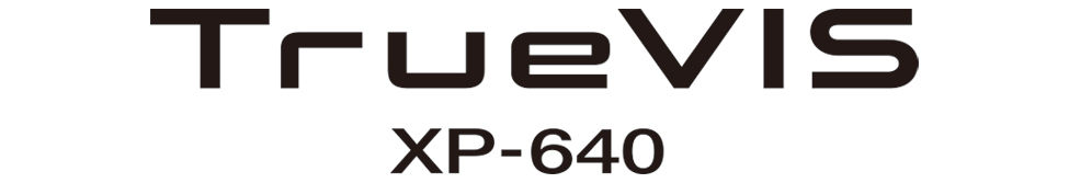 TrueVIS XP-640